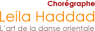 Leila Haddad Chorégraphe L'art de la danse orientale logo